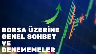 SEÇİM ÖNCESİ BORSA ÜZERİNE GENEL BİR SOHBET ÖNEMLİ BÖLGELER VE AYRINTILAR | #ENDEKS #BORSA #hisse