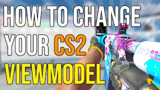 QUICKLY CHANGE YOUR CS2 VIEWMODEL!!