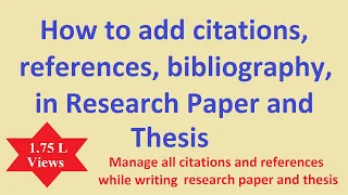 How to add citations and references in research paper, thesis, how to use different citations style