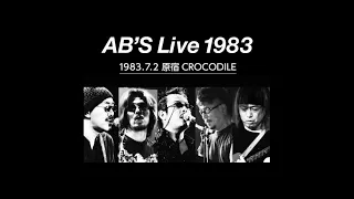 AB’S／Lo-Dライブコンサート_1983.7.2