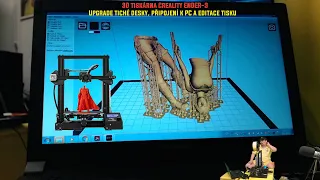 3D tiskárna Creality ENDER-3 | Upgrade tiché desky, připojení k PC a editace tisku | CZ 1440p60