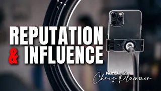 REPUTATION & INFLUENCE