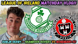 The Traditional Dublin Derby! Shamrock Rovers v Bohemians!