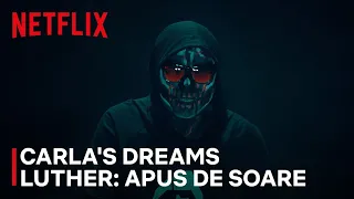 Inspirat din Luther: Apus de Soare | Netflix x Carla's Dreams