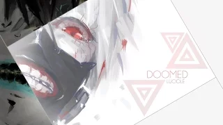 [Luciole] DOOMED