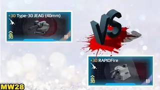 Type 30 Jeag VS Rapid Fire Auto cannon Test