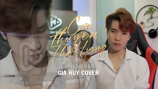 CON THUYỀN THA HƯƠNG - QUANG HẢO | GIA HUY - Cover