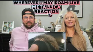 Metallica - Wherever I May Roam LIVE | REACTION ! (Real & Unedited)