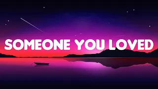 Lewis Capaldi - Someone You Loved (Lyrics) | Mix