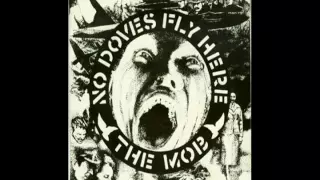 The Mob - No Doves Fly Here (1981)