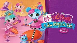 Lala-Oopsies a sew magical tale ((lalaloopsy) full movie subtitled ♡