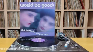 Would Be Goods | The Camera Loves Me (12" vinyl)