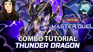 BEST PURE THUNDER DRAGON COMBO TUTORIAL [Yugioh Master Duel]