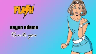 Bryan Adams - Run to you - Flash FM