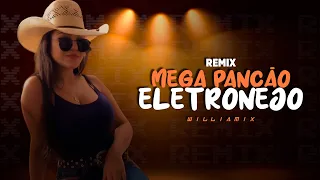 MEGA PANCADÃO | ELETRONEJO | Gusttavo Lima, Ana Castela, Kevi Jonny | SERTANEJO REMIX 2022