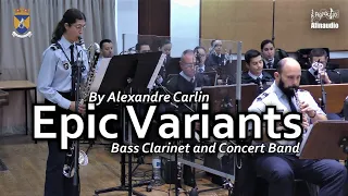 Epic Variants - for Bass Clarinet and concert band - Alexandre Carlin - Air Force Band