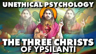 The Three Christs of Ypsilanti and the Messiah Complex