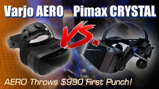 Varjo Aero vs. Pimax Crystal: Aero Now $990!