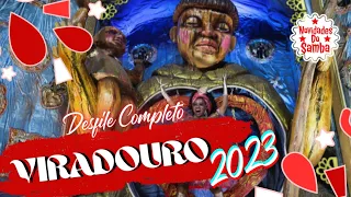 VIRADOURO 2023- DESFILE COMPLETO.