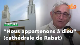 La cathédrale Saint Pierre de Rabat se prépare à célébrer son centenaire dans la piété et la joie