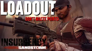 BEGINNERS GUIDE: How To Build A loadout - Don't Waste Points! - Insurgency Sandstorm
