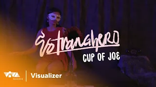 Estranghero - Cup Of Joe (Official Lyric Visualizer)