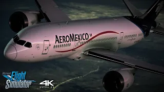 A Flight Simulator Experience | Aeromexico 787-8 | Mexico City ✈ Los Angeles