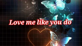 Love me like you do-Ellie Goulding-BYS90{Full Lyrics}