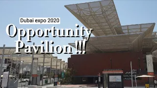 Expo 2020 Dubai - Opportunity Pavilion