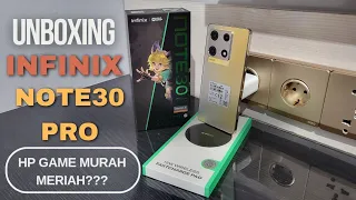 Infinix Note 30 Pro...HP Game Murah yang Katanya Gacor