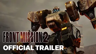 Front Mission 2: Remake - Official Release Gameplay Trailer