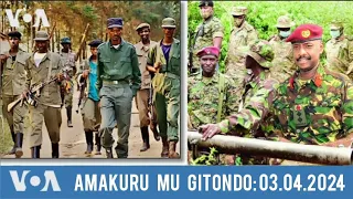 AMAKURU MU GITONDO:03.04.2024 Ijwi Ry'Amerika Na #diane NININAHAZWE #rwanda #uganda #congo #burundi
