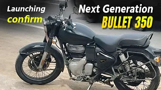 Next-Gen Bullet 350 Launching Soon | New Bullet 2023 Model Launch Date