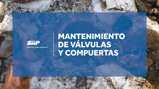 Mantenimiento de Válvulas y Compuertas