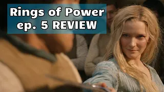 The Rings of Power Review - Episode 5