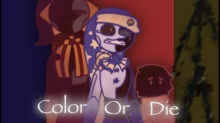 MOON ECLIPSE and FRIENDS play COLOR or DIE