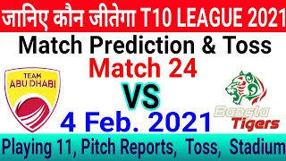 T10 League 2021 ! 24th Match ! Team Abu Dhabi vs Bangla Tigers ! AD vs BGT ! #T10League