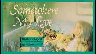 Reader's Digest 2 record set  - Somewhere My Love -  excerpts from box sets   full album