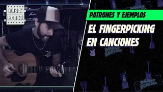 El Fingerpicking en canciones: patrones y ejemplos.