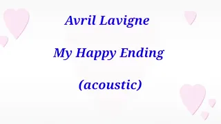 Avril Lavigne - My Happy Ending (chord+lyrics)