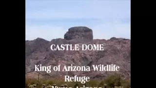 Castle Dome BLM - Yuma, AZ