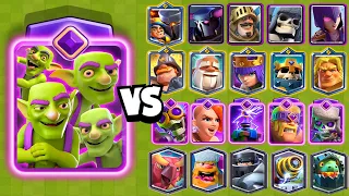 NEW GOBLIN ARMY vs ALL CARDS | Clash Royale