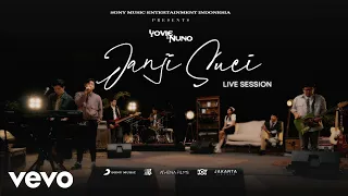 Yovie & The Nuno - Janji Suci (Live Session)