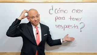 ¿Cómo orar para tener la respuesta de Dios? - Andry Carías - SBG47