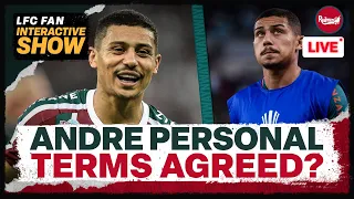 ANDRE AGREES LIVERPOOL PERSONAL TERMS? | Liverpool News Update