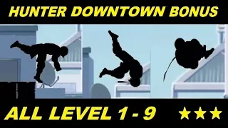 Vector Full - Hunter Mode Downtown Bonus All Level 1 - 9 HD (All 3 Stars)