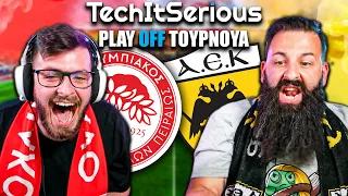 Ολυμπιακός - ΑΕΚ | Play Off Τουρνουά #5 | TechItSerious