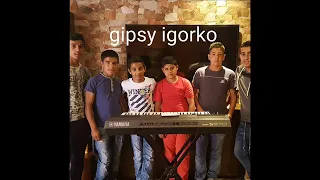 Gipsy Igorko 2022 - Cely Album