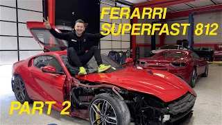 Ferarri 812 Superfast! Part 2.