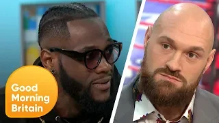 Deontay Wilder Vs Tyson Fury Showdown | Good Morning Britain